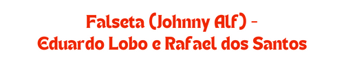 Eduardo Lobo e Rafael dos Santos - Falseta (Johnny Alf)